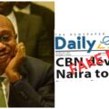 Fake news alert: CBN debunks claim of naira devaluation