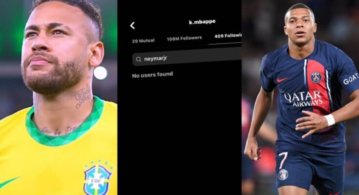 Are they fighting? Neymar and Mbappe unfollow each other:ikejabird.com