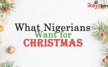 What Nigerians want for Christmas |Ikejabird.com